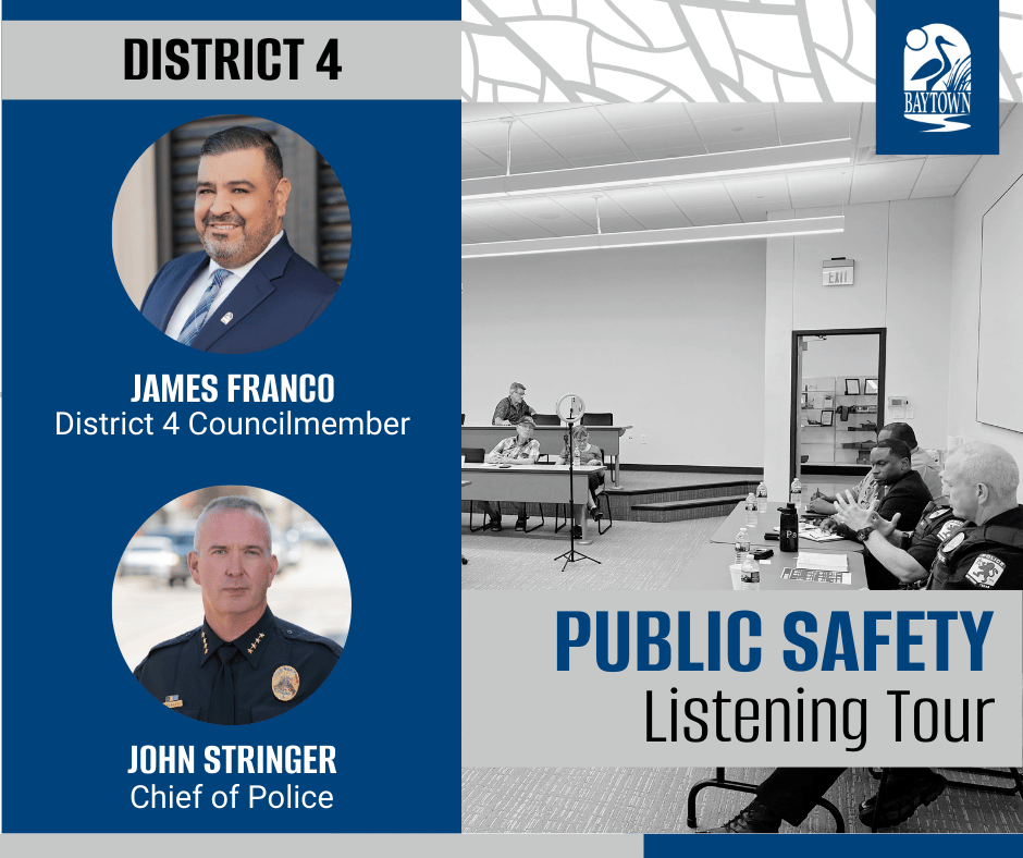 City of Baytown District 4 Public Safety Listening Tour promo image