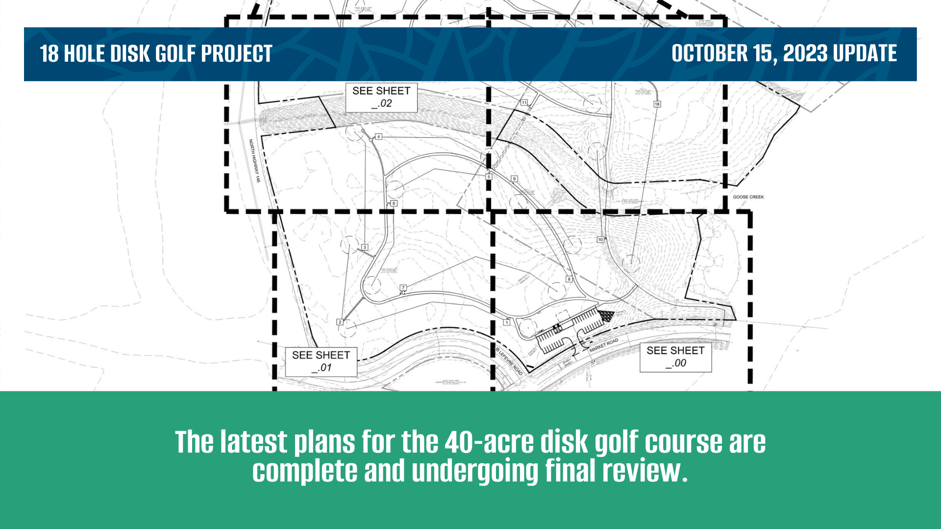 Design plans for a new 18 hole disk golf course at 40-acre park
