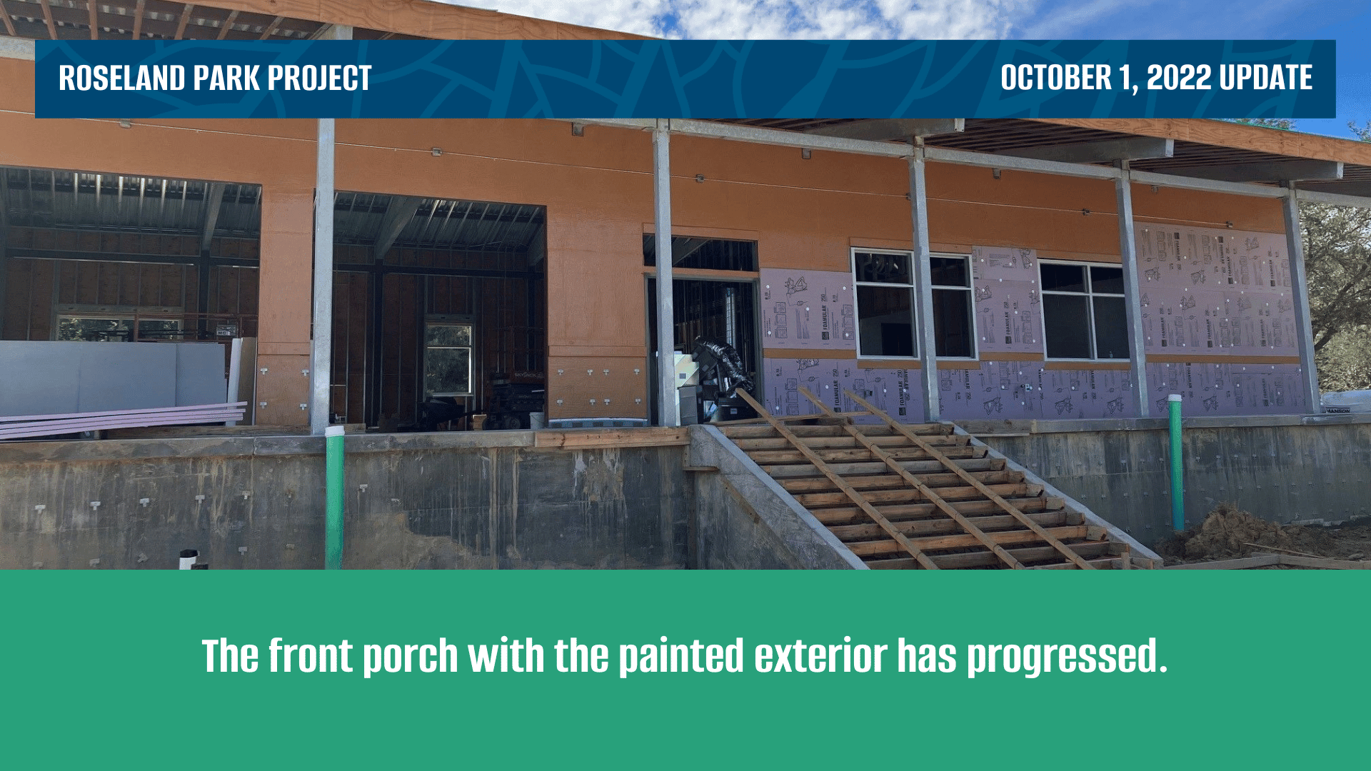 Roseland Parks Projects Updates. The front porch with the painted exterior has progressed.
